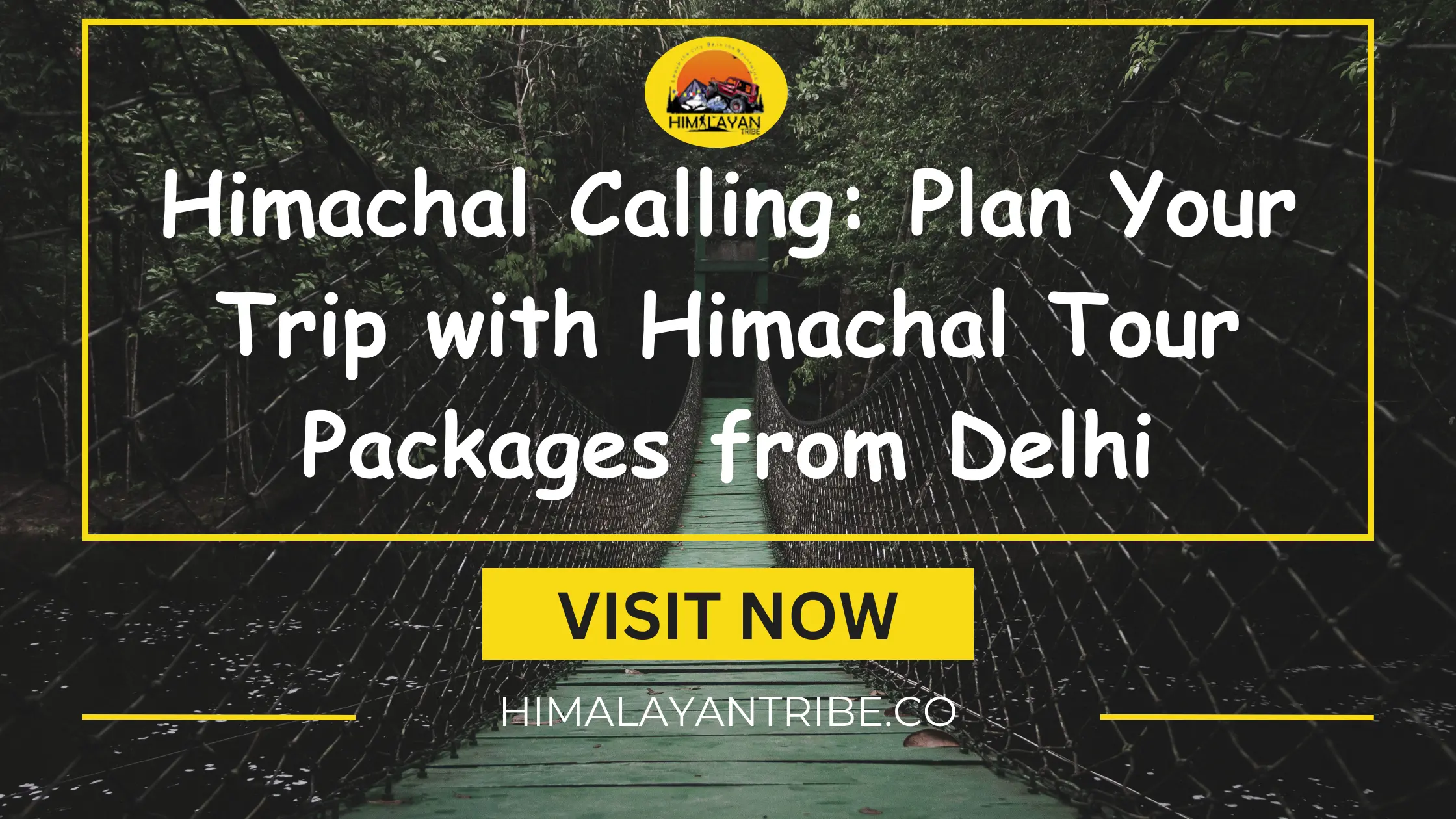 Himachal Tour Packages from Delhi