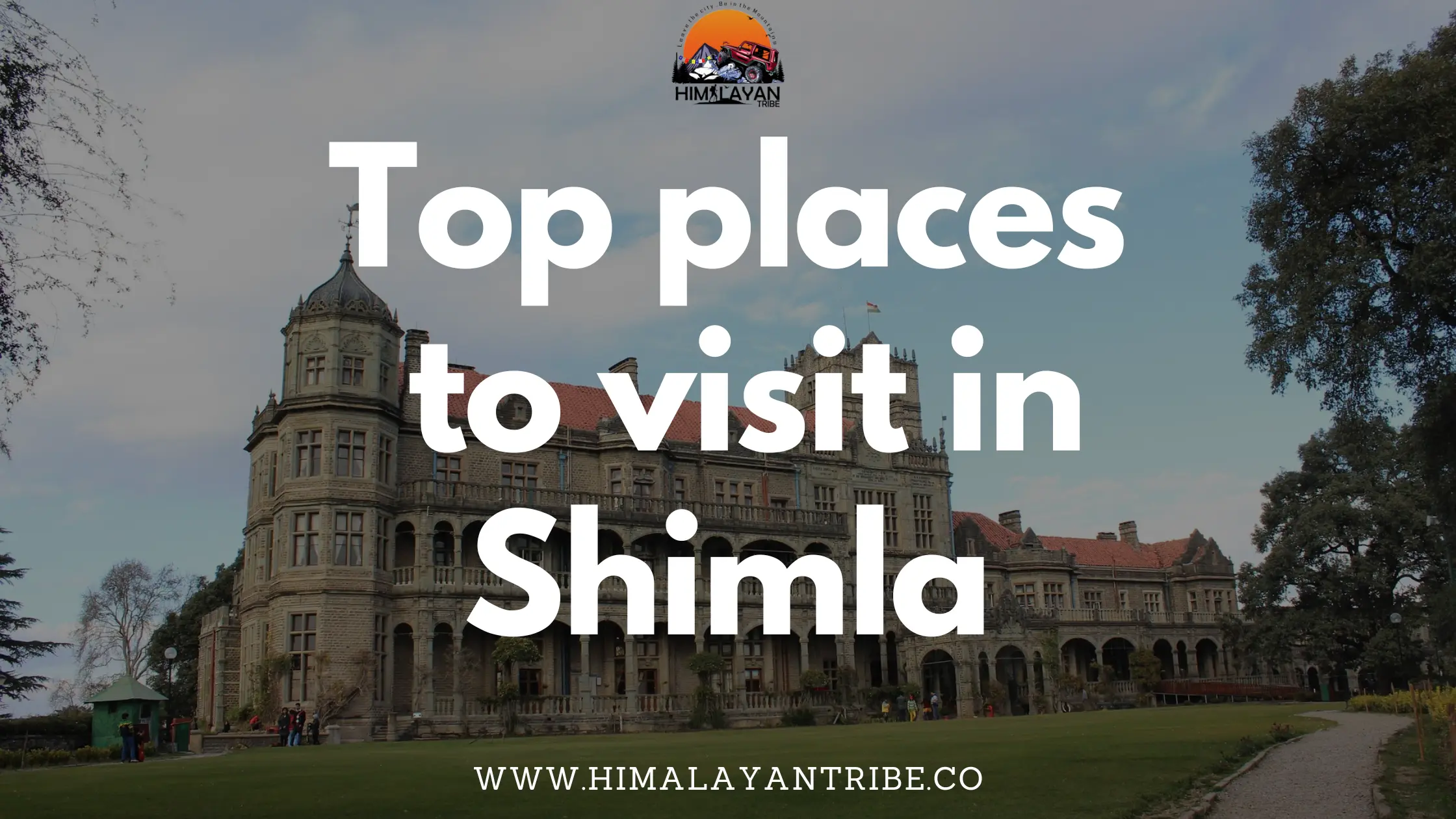 top places to visit in shimla