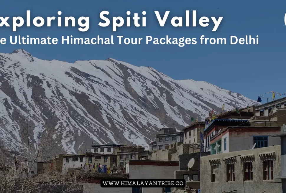 Himachal tour packages from Delhi