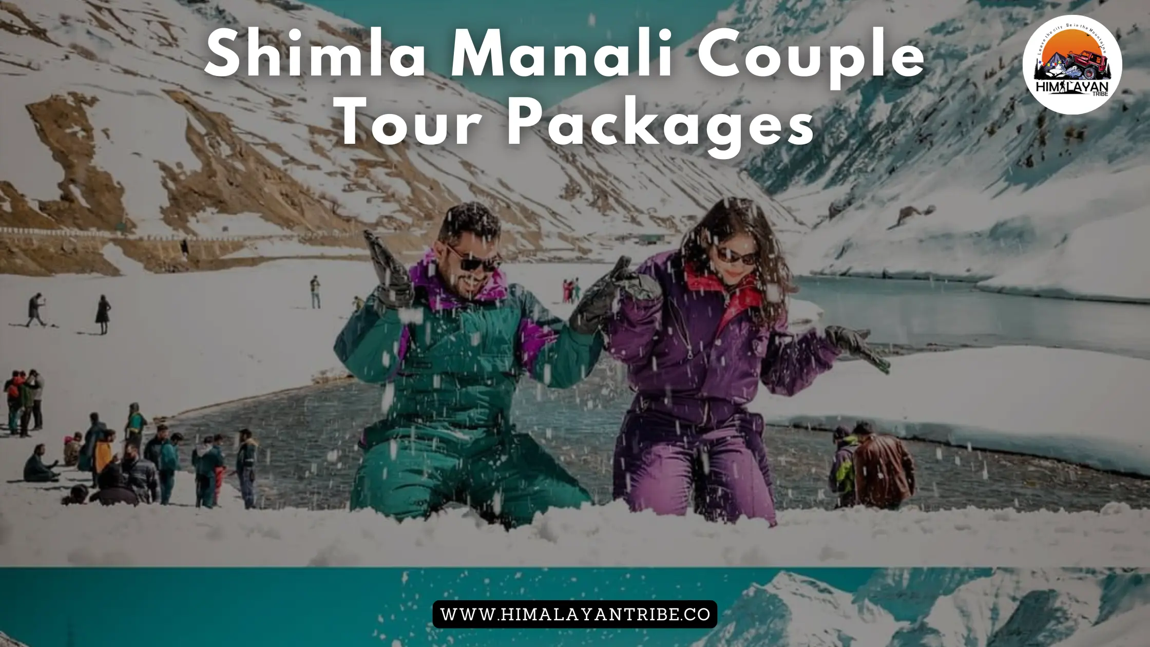 Shimla Manali Couple Tour Packages