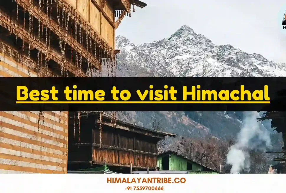 Best time to visit Himachal